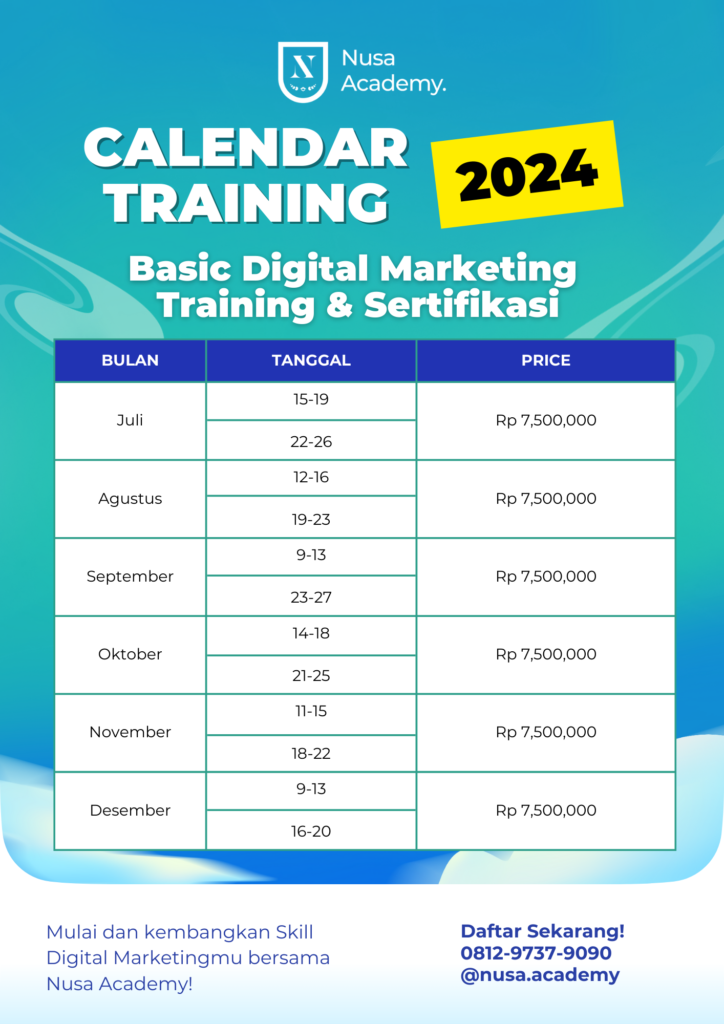 Jadwal Training DIgital Marketing Nusa Academy
